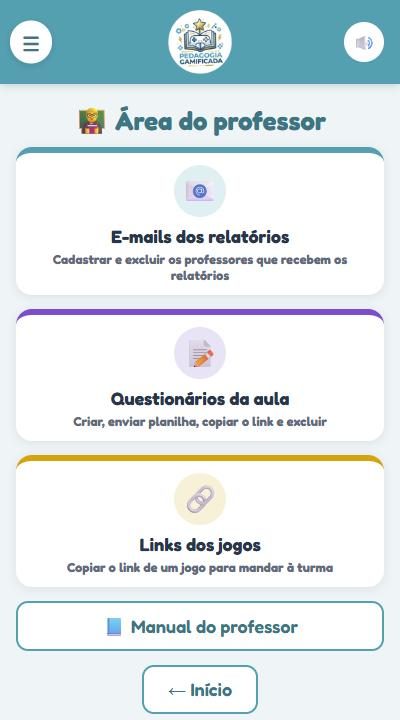 Menu com os botões E-mails dos relatórios, Questionários da aula e Links dos jogos